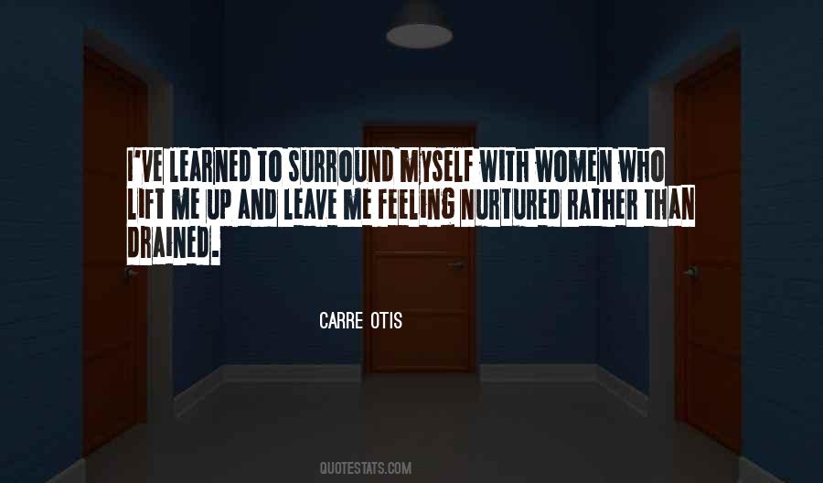 Carre Otis Quotes #917346