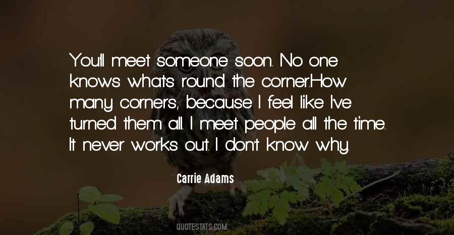 Carrie Adams Quotes #1405843