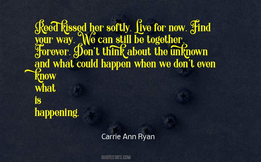 Carrie Ann Ryan Quotes #1403728