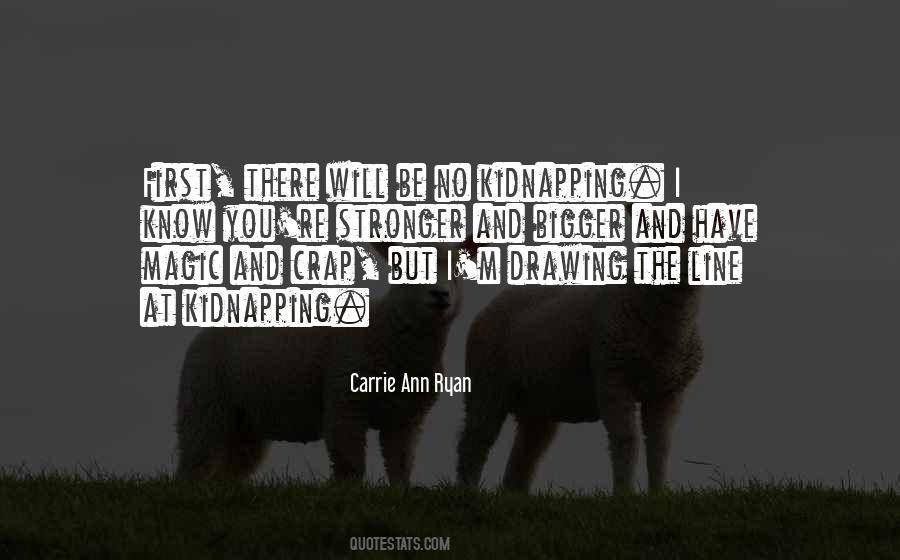 Carrie Ann Ryan Quotes #1560031