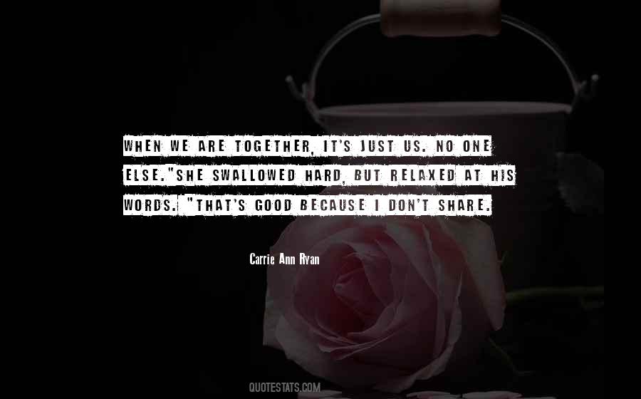 Carrie Ann Ryan Quotes #660629