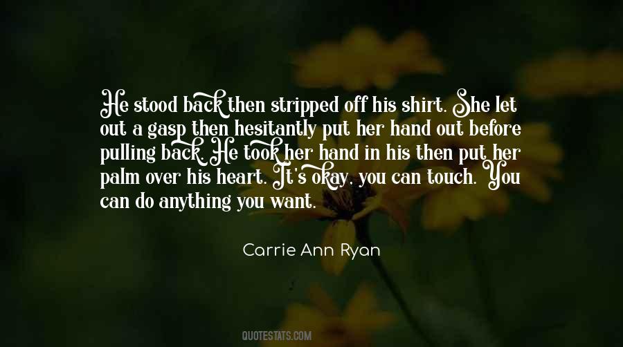 Carrie Ann Ryan Quotes #98461