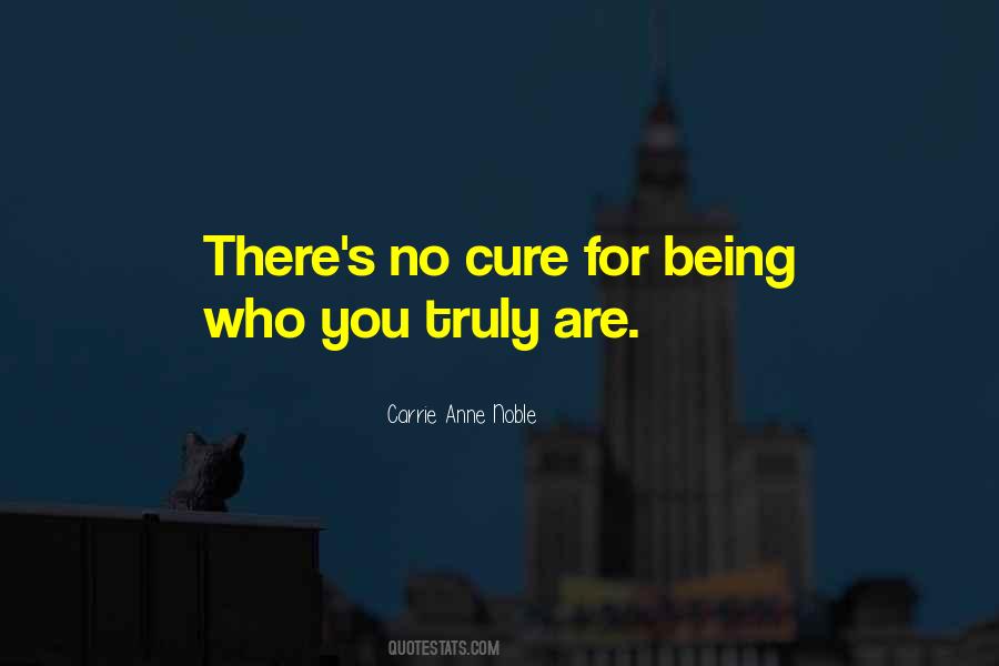 Carrie Anne Noble Quotes #791121