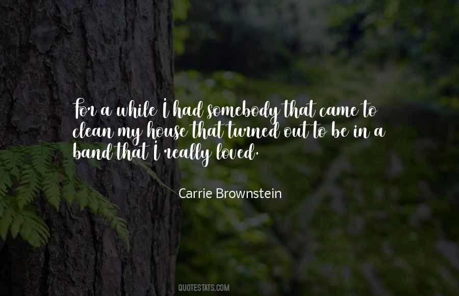 Carrie Brownstein Quotes #773931