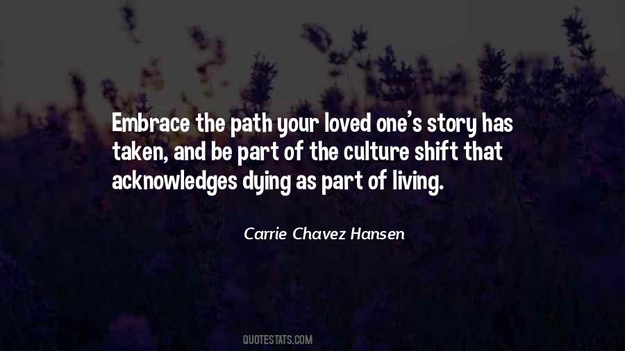 Carrie Chavez Hansen Quotes #1167258