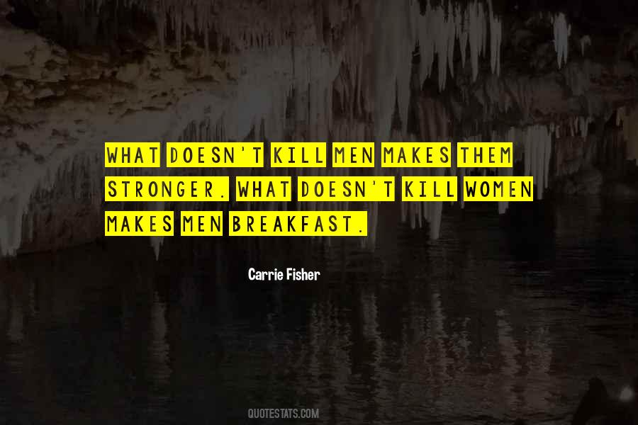 Carrie Fisher Quotes #1286801