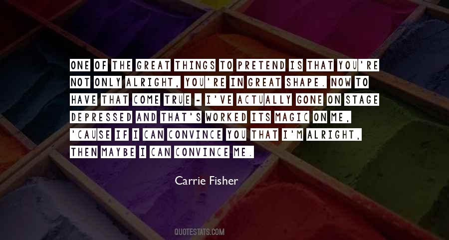 Carrie Fisher Quotes #1478056