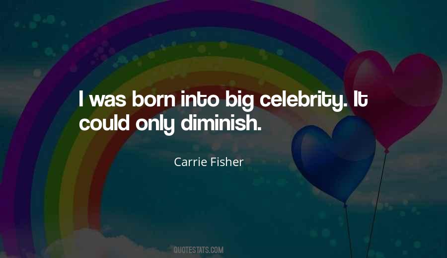 Carrie Fisher Quotes #1649456