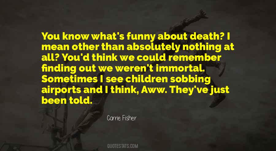 Carrie Fisher Quotes #45339