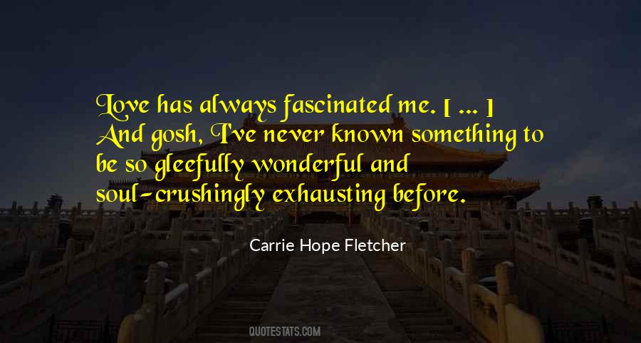 Carrie Hope Fletcher Quotes #847755