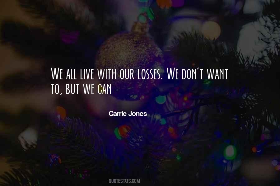 Carrie Jones Quotes #1180197