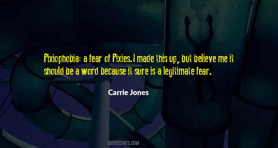 Carrie Jones Quotes #1305598