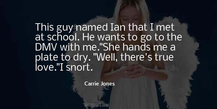 Carrie Jones Quotes #1368659