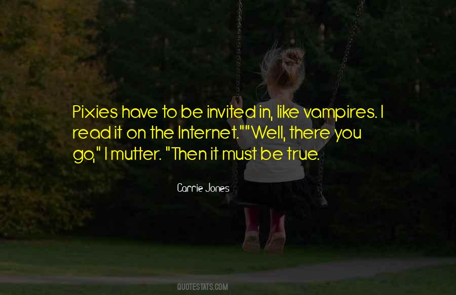 Carrie Jones Quotes #1832990