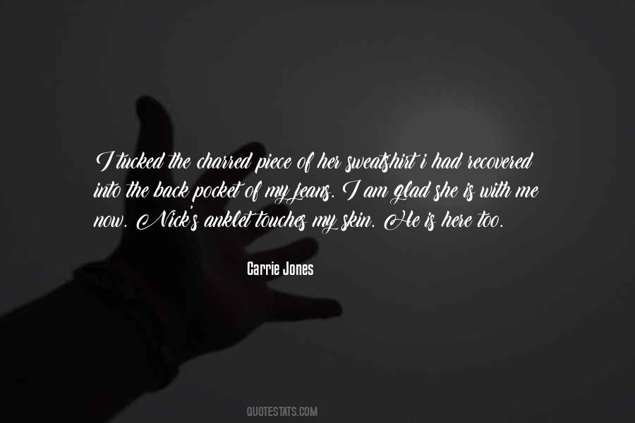 Carrie Jones Quotes #876789