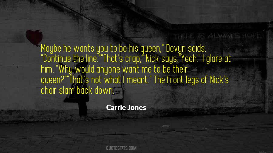 Carrie Jones Quotes #945732