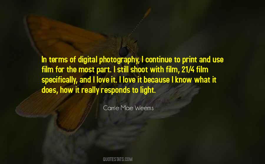 Carrie Mae Weems Quotes #1439668