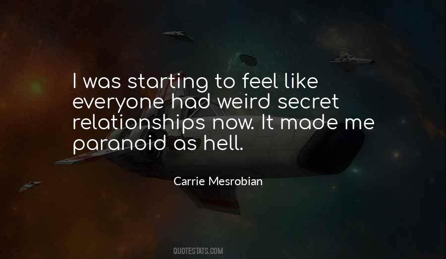Carrie Mesrobian Quotes #903892