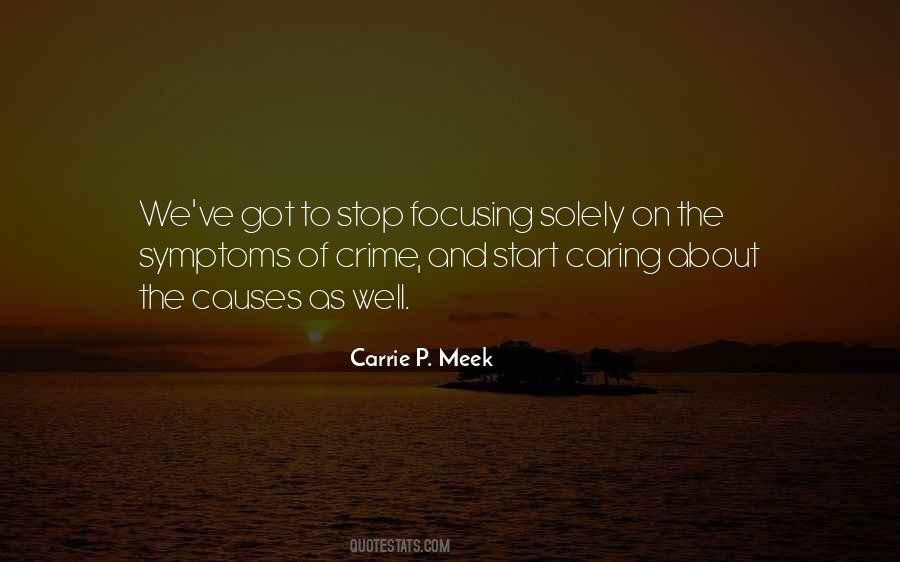 Carrie P. Meek Quotes #1474025