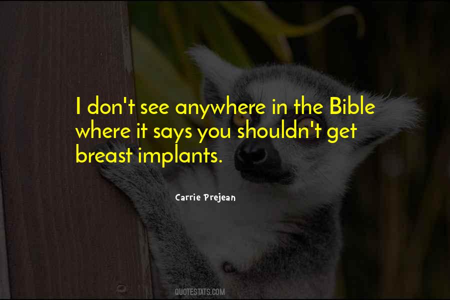 Carrie Prejean Quotes #1205351