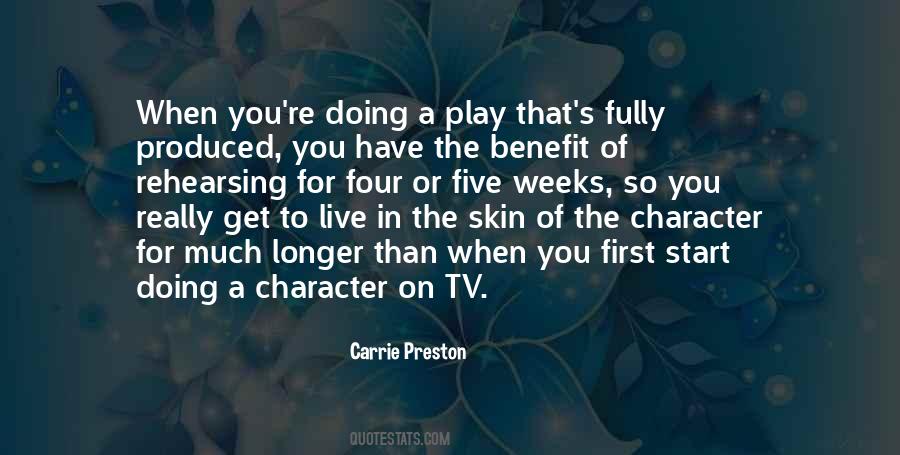 Carrie Preston Quotes #1580547
