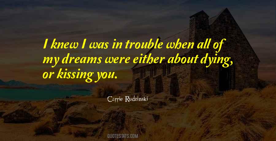 Carrie Rudzinski Quotes #1083211