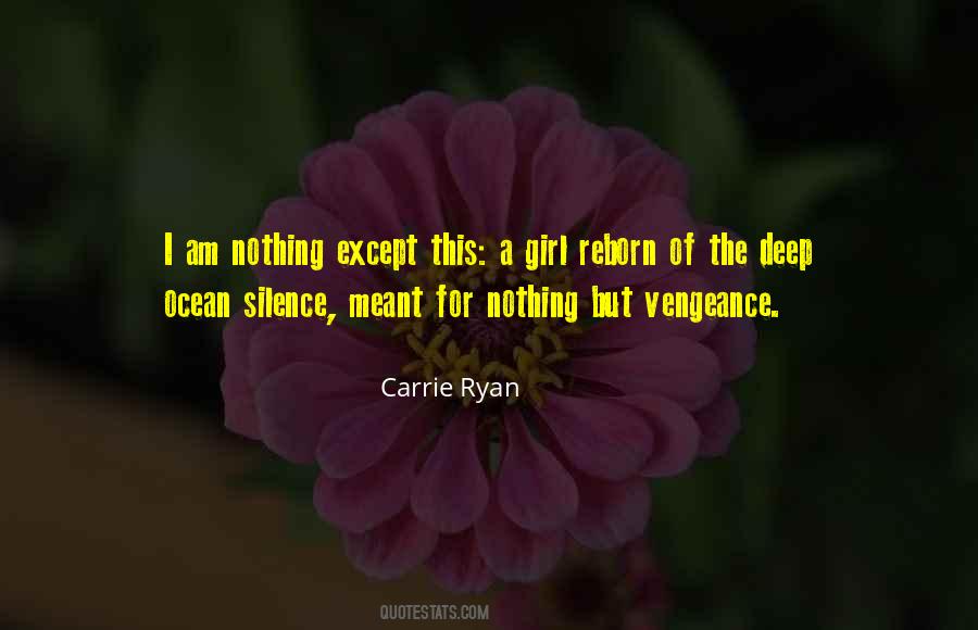 Carrie Ryan Quotes #1091846
