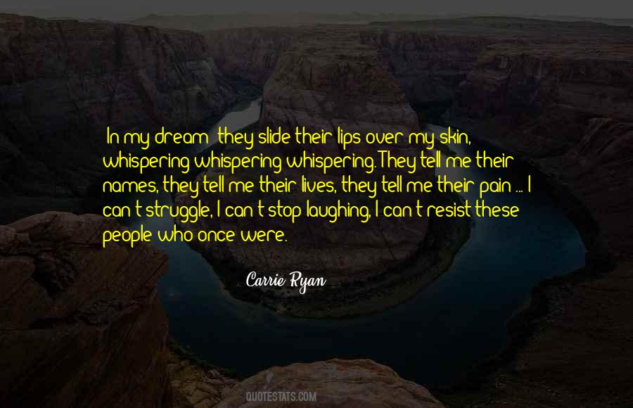 Carrie Ryan Quotes #1239376