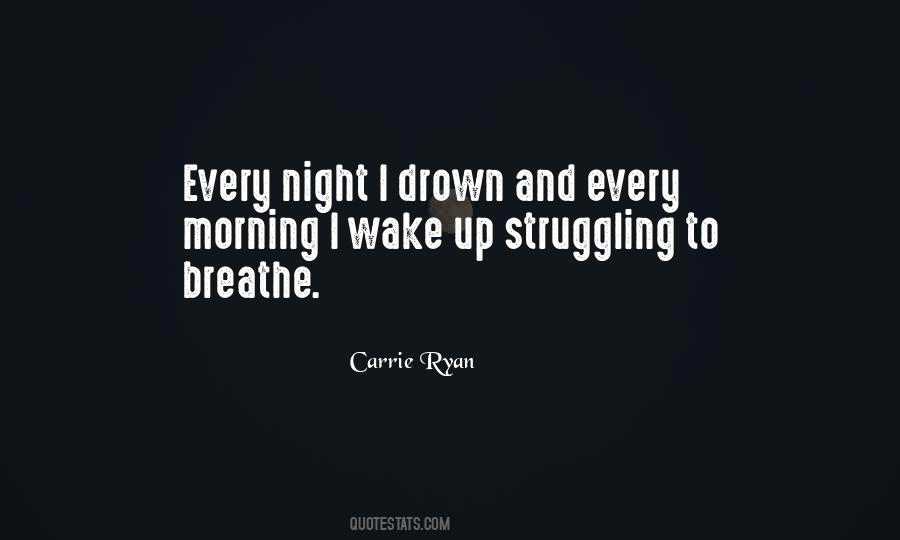 Carrie Ryan Quotes #1293555