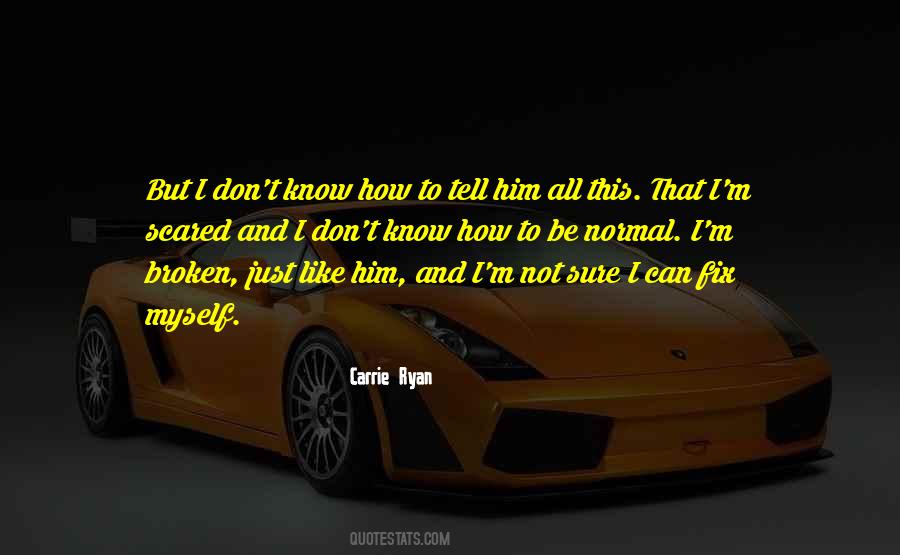 Carrie Ryan Quotes #1689838