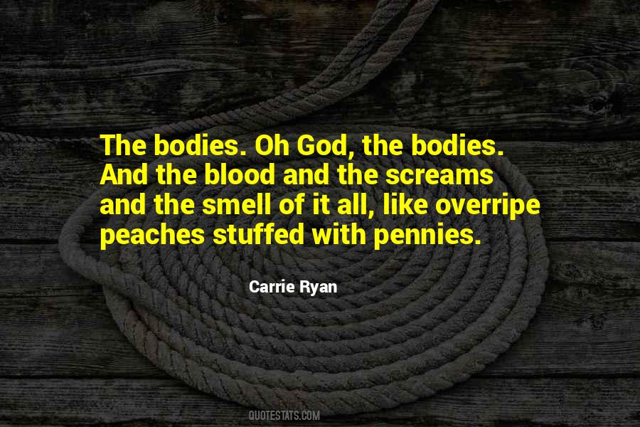 Carrie Ryan Quotes #1780448