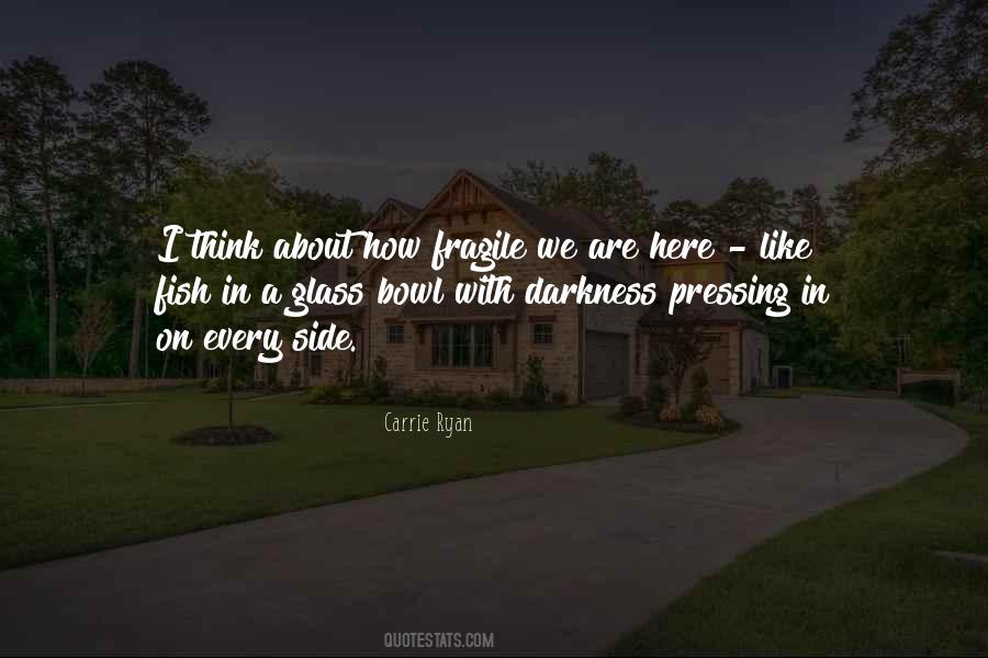 Carrie Ryan Quotes #331773