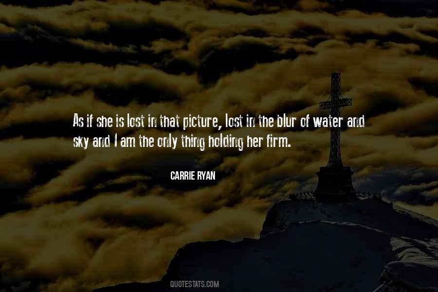 Carrie Ryan Quotes #384341