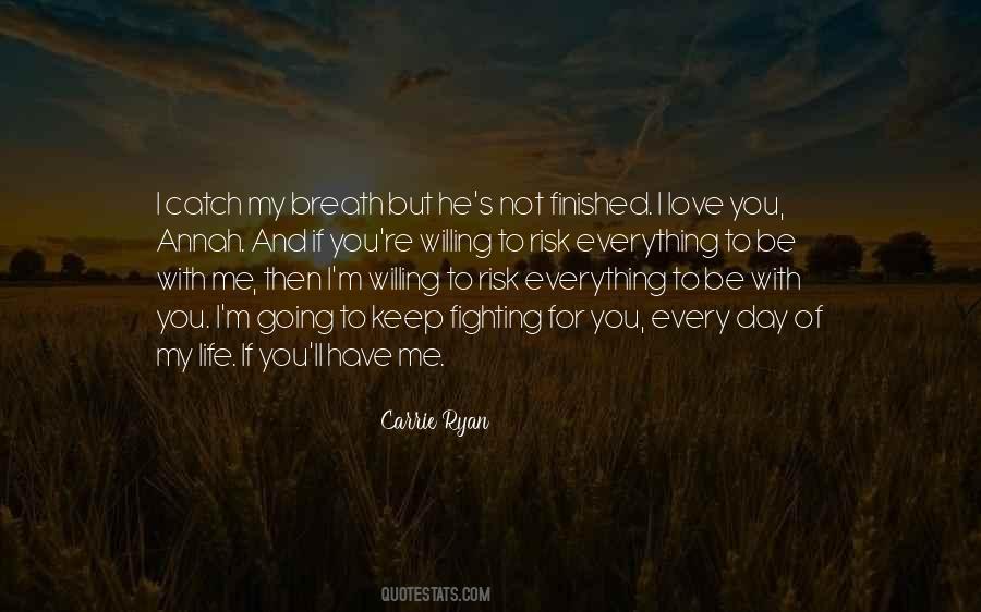 Carrie Ryan Quotes #517359