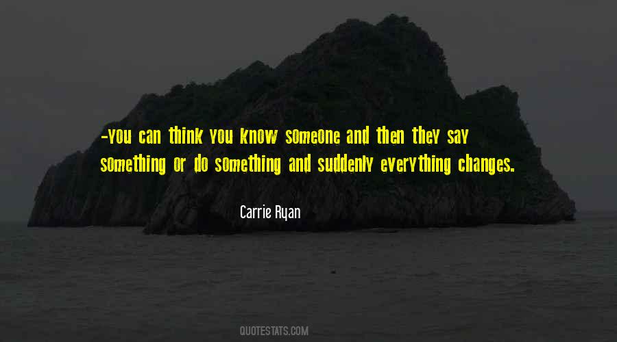 Carrie Ryan Quotes #545356