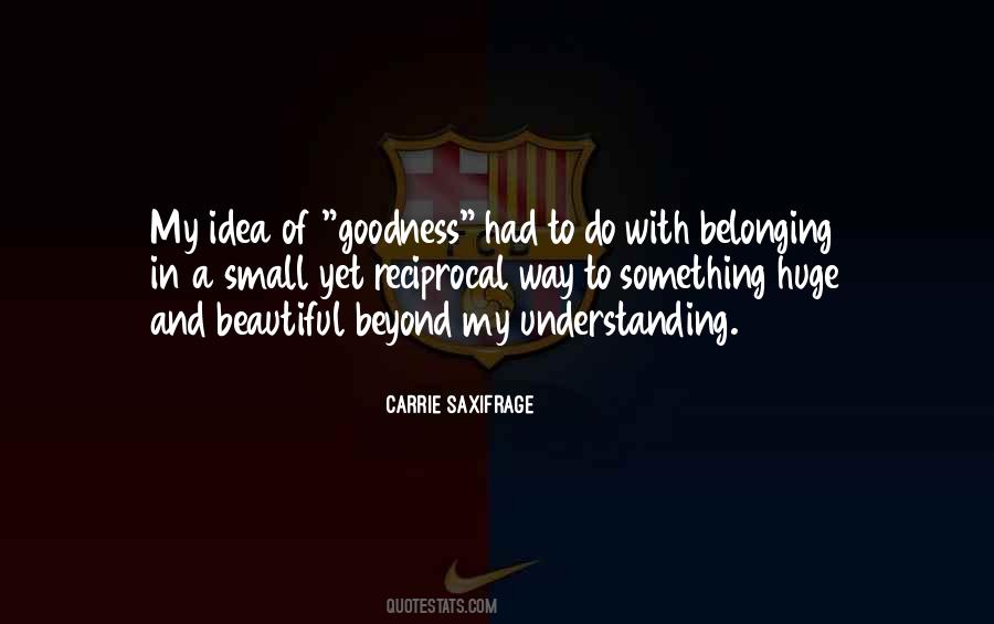 Carrie Saxifrage Quotes #1119602