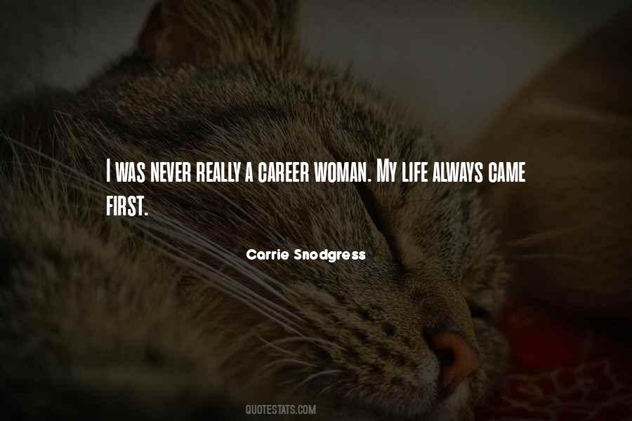 Carrie Snodgress Quotes #383289
