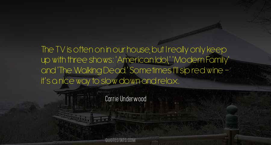 Carrie Underwood Quotes #1154202