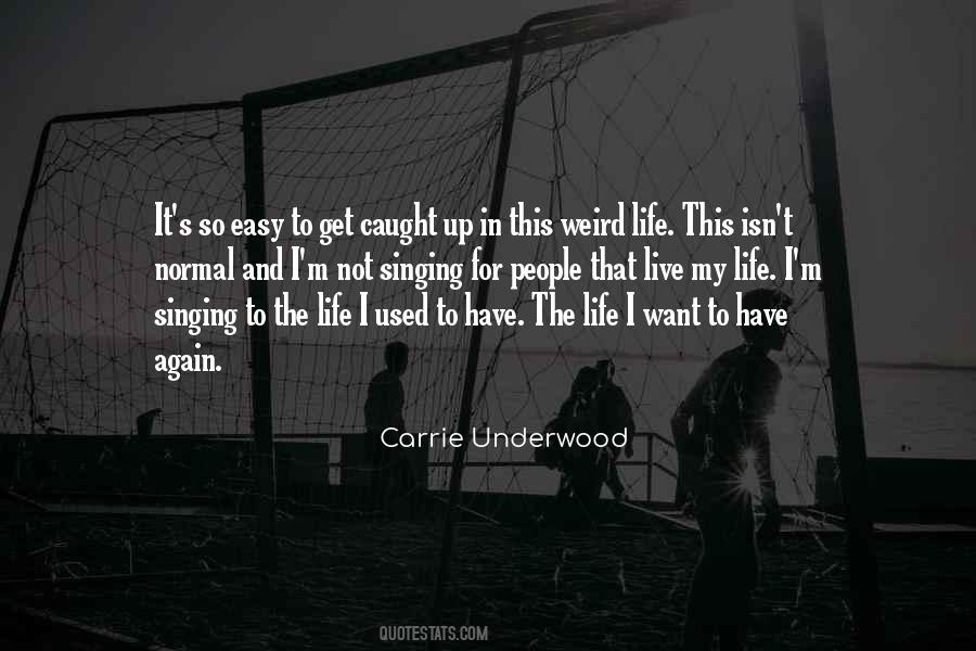Carrie Underwood Quotes #1165643