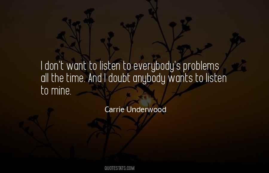 Carrie Underwood Quotes #1426735