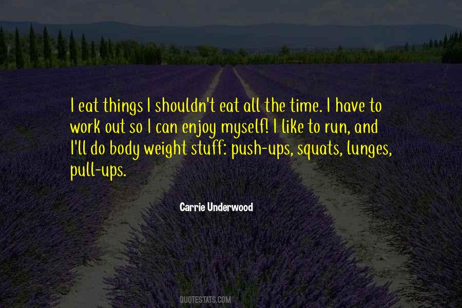 Carrie Underwood Quotes #1648564