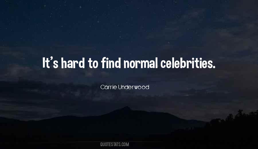 Carrie Underwood Quotes #1681535