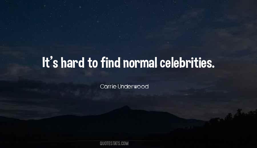 Carrie Underwood Quotes #1681535