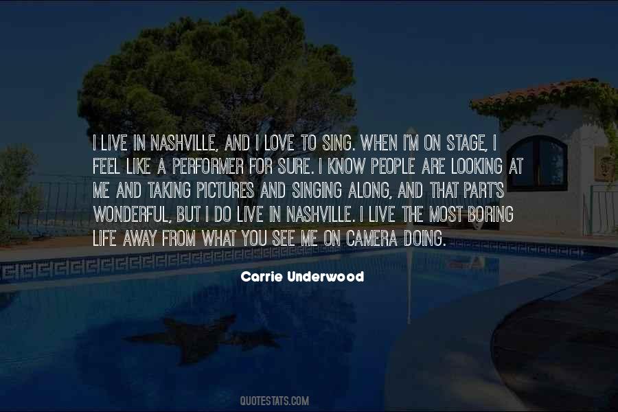 Carrie Underwood Quotes #768729