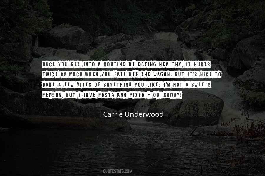 Carrie Underwood Quotes #843123