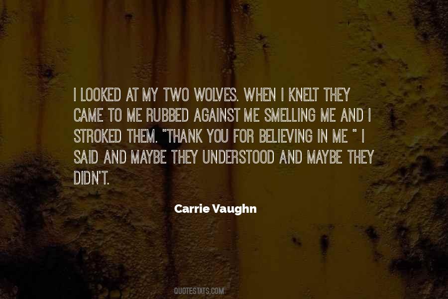 Carrie Vaughn Quotes #1114471