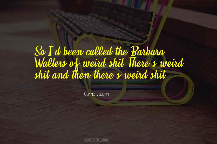 Carrie Vaughn Quotes #153326