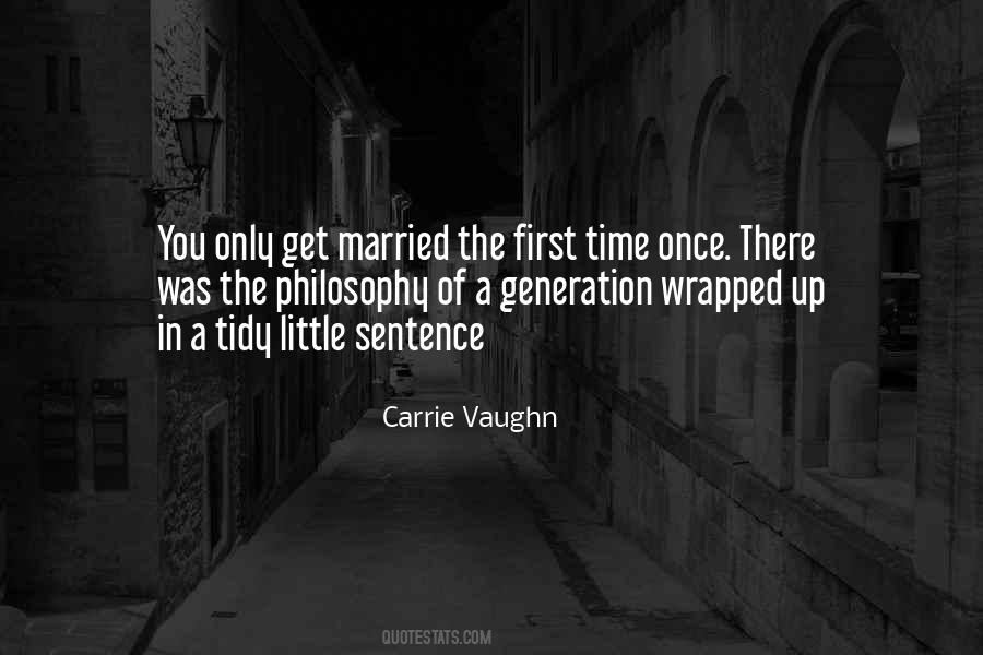 Carrie Vaughn Quotes #1608063