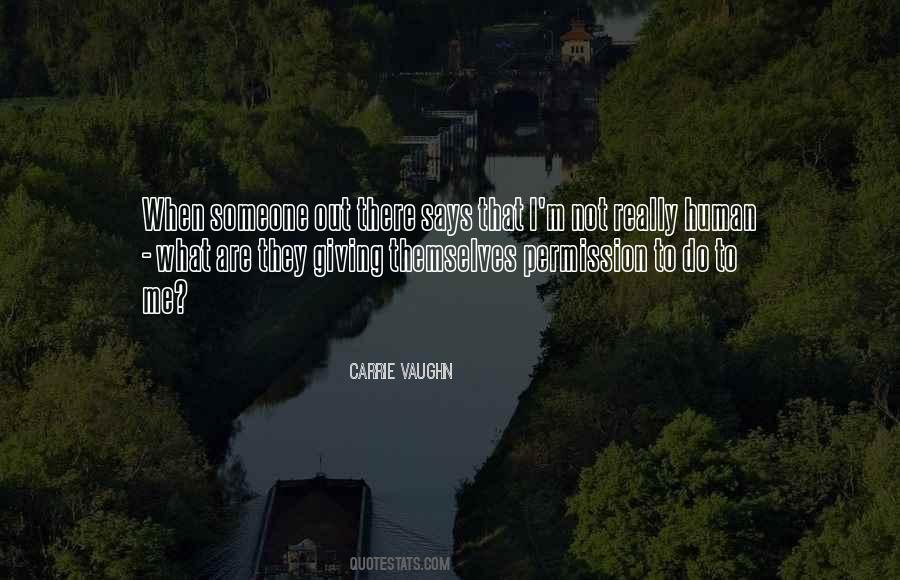 Carrie Vaughn Quotes #1841071