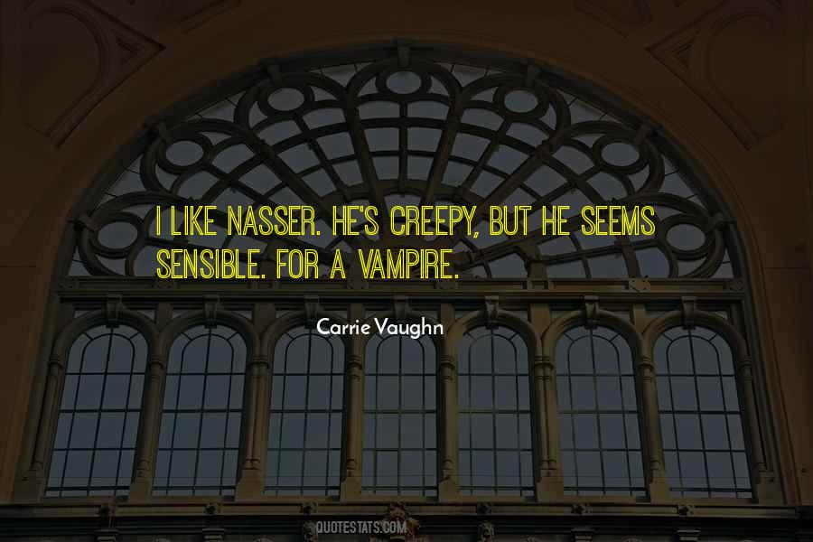 Carrie Vaughn Quotes #278254